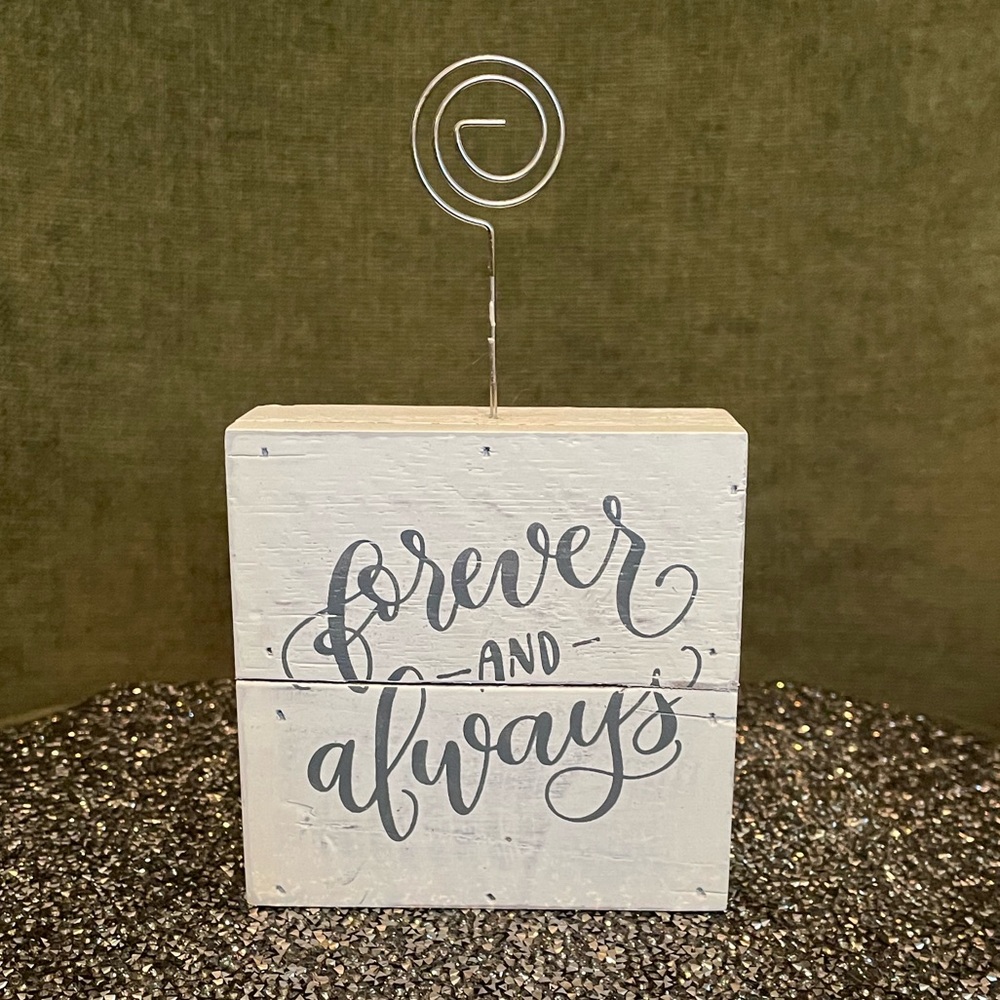 Forever and always photo holder